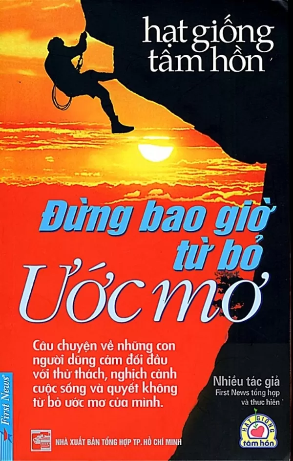Đừng Bao Giờ Từ Bỏ Ước Mơ – Sách nói miễn phí mp3